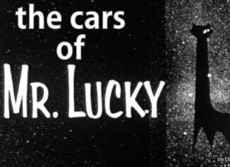‘MR. LUCKY’—THE COOL CARS AND OTHER THINGS