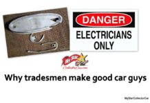 MYSTARCOLLECTORCAR EXPLAINS WHY TRADESMEN MAKE GOOD CAR GUYS