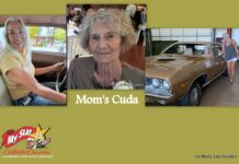 MAY 2024: MOM’S ’71 CUDA IS THE PERFECT MOTHER’S DAY CAR STORY