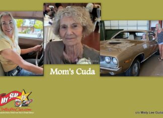 MAY 2024: MOM’S ’71 CUDA IS THE PERFECT MOTHER’S DAY CAR STORY