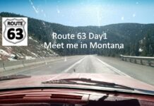 DAY ONE–ROUTE 63: MEET ME IN MONTANA