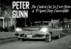MYSTAR MAY 31 FIVE FOR FRIDAY:  FIVE PETER GUNN CARS—THE COOLEST GUY TO EVER DRIVE A ’59 SPORT FURY CONVERTIBLE
