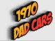 MYSTAR APRIL 26 FIVE FOR FRIDAY: FIVE CARS YOUR DAD DROVE IN 1970