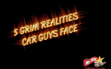 JUNE 28 MYSTAR FIVE FOR FRIDAY:FIVE GRIM REALITIES FACED BY CAR GUYS