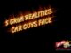JUNE 28 MYSTAR FIVE FOR FRIDAY:FIVE GRIM REALITIES FACED BY CAR GUYS
