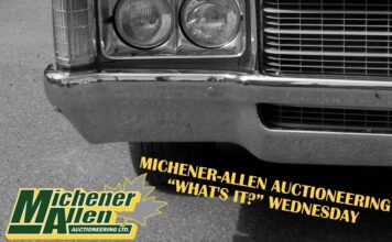 MICHENER-ALLEN AUCTIONEERING “WHAT’S IT?” WEDNESDAY
