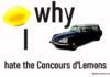 WHY I HATE THE CONCOURS D’ LEMONS