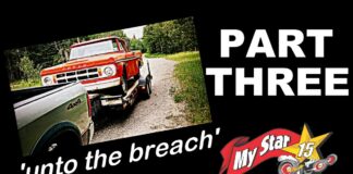 PART THREE: ONCE MORE UNTO THE BREACH, DEAR FRIENDS