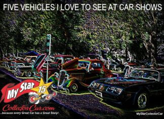 MYSTAR AUGUST 2 FIVE FOR FRIDAY: FIVE CARS AND TRUCKS I LOVE TO SEE AT CAR SHOWS