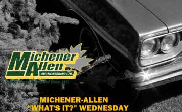 MICHENER-ALLEN AUCTIONEERING AUGUST 7 “WHAT’S IT?” WEDNESDAY