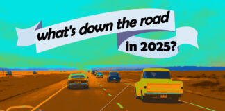 NEW YEAR’S EVE: WHAT’S DOWN THE ROAD IN 2025?