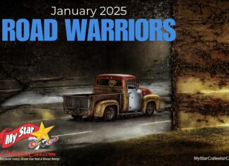 MYSTAR JANUARY 2025 ROAD WARRIORS–A DEEP DIVE INTO THE FILES