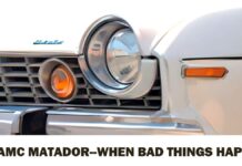THE 1974 AMC MATADOR…WHEN BAD THINGS HAPPEN TO HOMELY CARS