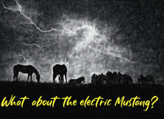 MYSTAR AUGUST 29 FIVE FOR FRIDAY: FIVE GOOD REASONS NOT TO BUY AN ELECTRIC MUSTANG