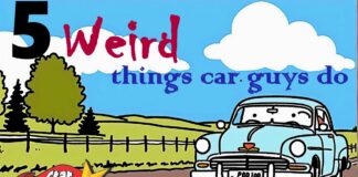 MYSTAR AUGUST 15 FIVE FOR FRIDAY: CAR GUYS—FIVE WEIRD THINGS THEY DO