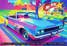 MYSTAR SEPTEMBER 12 FIVE FOR FRIDAY: FIVE CLASSIC CONVERTIBLES YOU WISH YOU’D OWNED THIS SUMMER