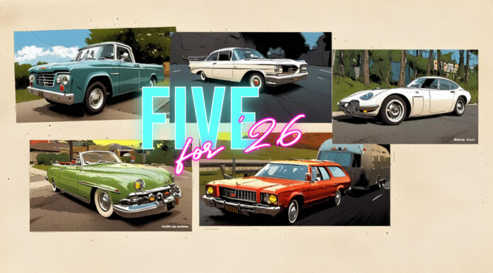 MYSTAR JANUARY 2 FIVE FOR FRIDAY: FIVE CLASSICS I’D LIKE TO SEE IN ’26 AT A CAR SHOW