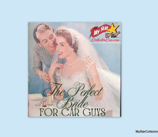 MYSTAR NOVEMBER 14 FIVE FOR FRIDAY: MYSTARCOLLECTORCAR PICKS FIVE IDEAL BRIDES FOR CAR GUYS