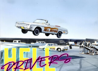 HELL DRIVERS—THE RISKIEST JOB IN SHOW BUSINESS