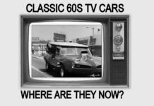 1960S TV CAR STARS—WHERE ARE THEY NOW?
