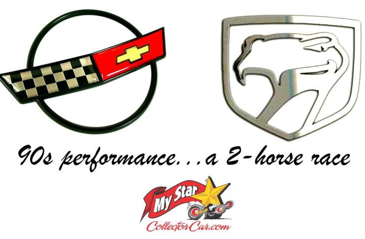 THE TWO QUICKEST DOMESTIC CARS OF THE 1990S