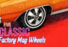 FACTORY MAG-STYLE WHEEL COVERS—DAY TWO LOOK ON A DAY ONE CAR