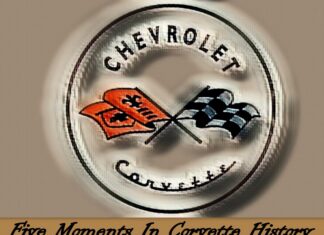 MYSTARCOLLECTORCAR PICKS FIVE GOOD (AND BAD) MOMENTS IN CORVETTE HISTORY
