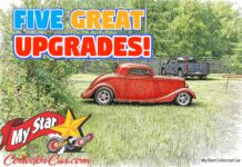 MYSTSARCOLLECTORCAR LISTS FIVE SMART UPGRADES FOR YOUR VINTAGE VEHICLE