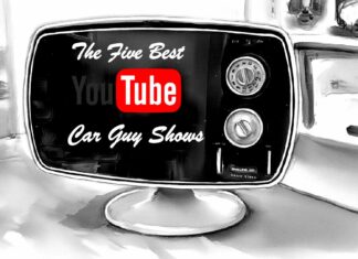 THE FIVE BEST YOUTUBE CAR GUY SHOWS