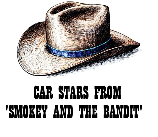 THE AUTOMOTIVE STARS OF ‘SMOKEY AND THE BANDIT’