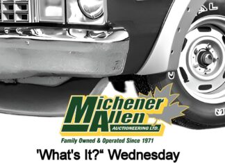 MICHENER-ALLEN AUCTIONEERING MAY 21 “WHAT’S IT” WEDNESDAY