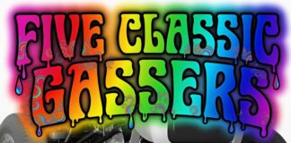FIVE CLASSIC GASSERS