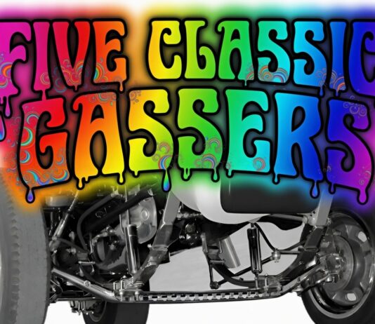 FIVE CLASSIC GASSERS