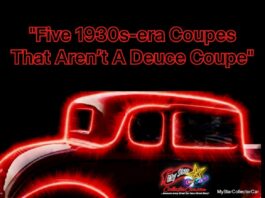 FIVE CLASSY COUPES FROM THE 1930S THAT AREN’T DEUCE COUPES