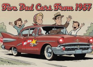 FIVE DAD CARS FROM ‘57—WHAT THEY REALLY DROVE VERSUS WHAT THEY WANTED TO DRIVE