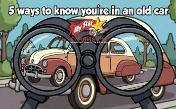 FIVE SOLID INDICATIONS THAT YOU ARE IN AN OLD CAR
